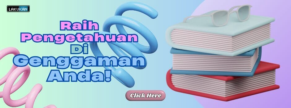 raih pengetahuan di genggaman anda!