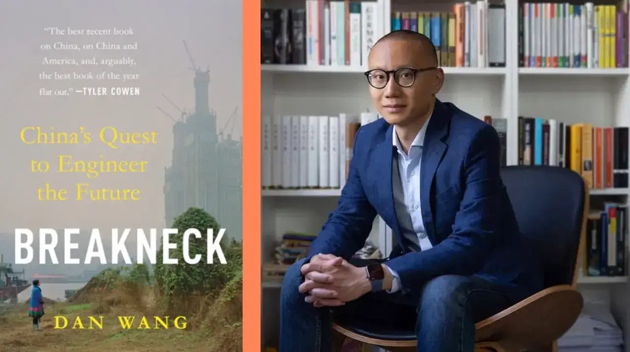 Sumbar: Interintellect Penulis Buku: Dan Wang Breakneck
